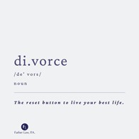 Graphic that says divorce in Florida: The reset button to live your best life.